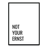 Not your ernst – Poster
