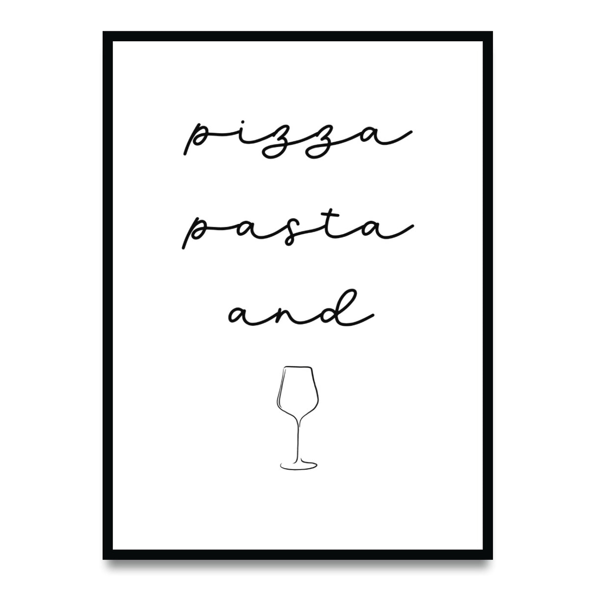 Pizza Pasta and Vino – Poster