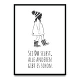 Sei du selbst, alle anderen gibt es schon – Poster