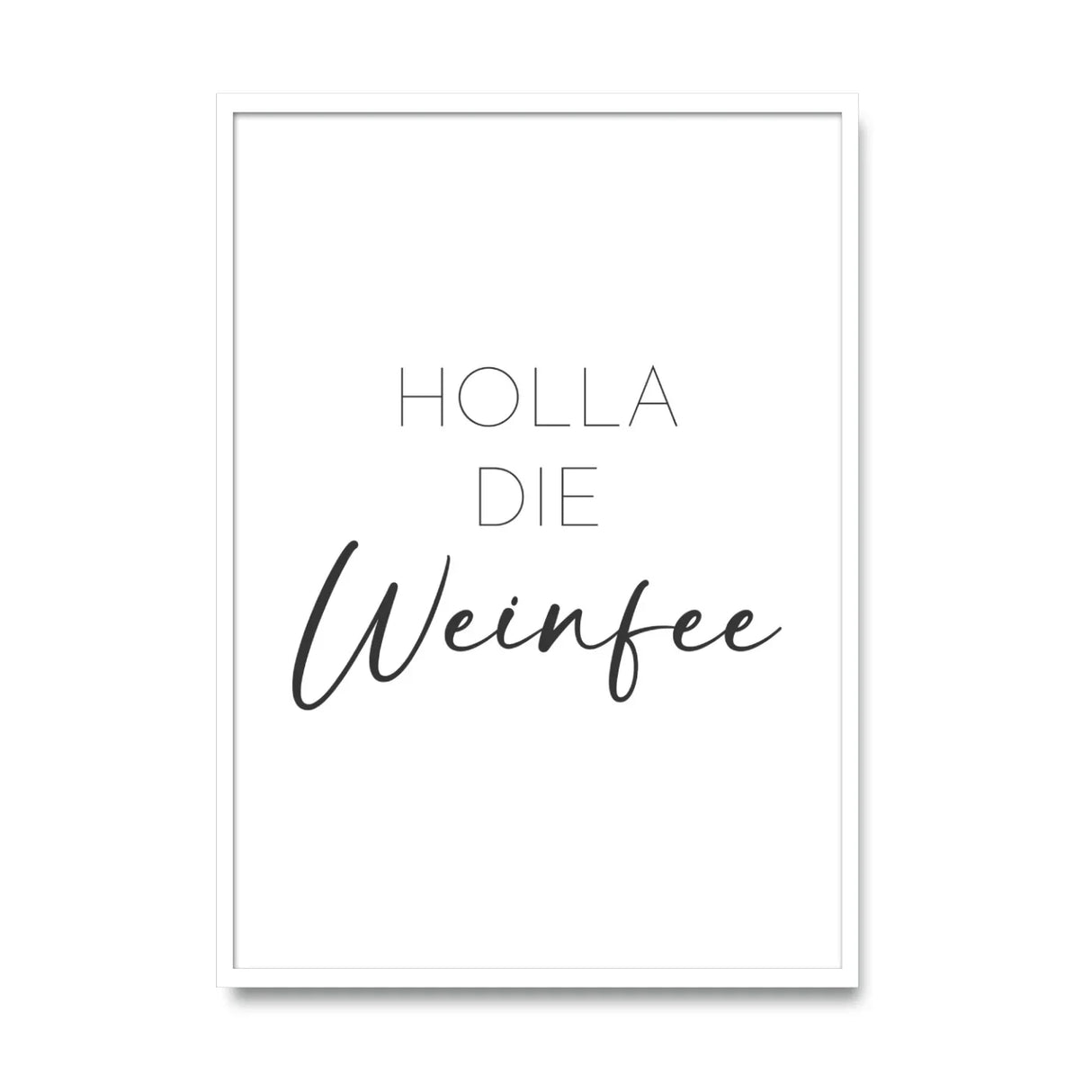 Holla die Weinfee – Poster