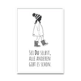 Sei du selbst, alle anderen gibt es schon – Poster