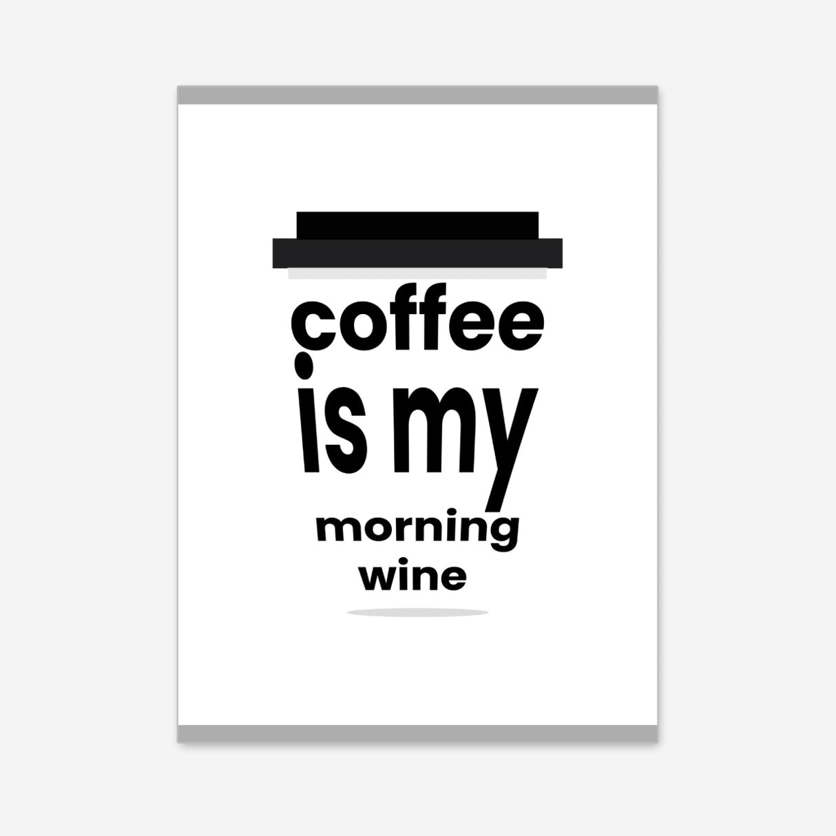 Coffee is my morning wine Poster kaufen – Kaffee-Illustration | Ulrike Wathling