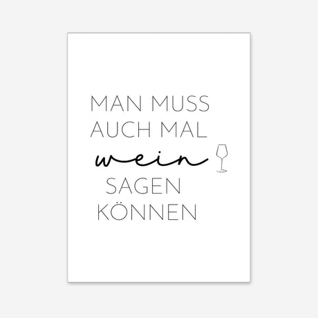 Man muss auch mal Wein sagen können – Poster