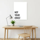 Not your ernst – Poster