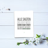 Alle sagten das geht nicht - Postkarte