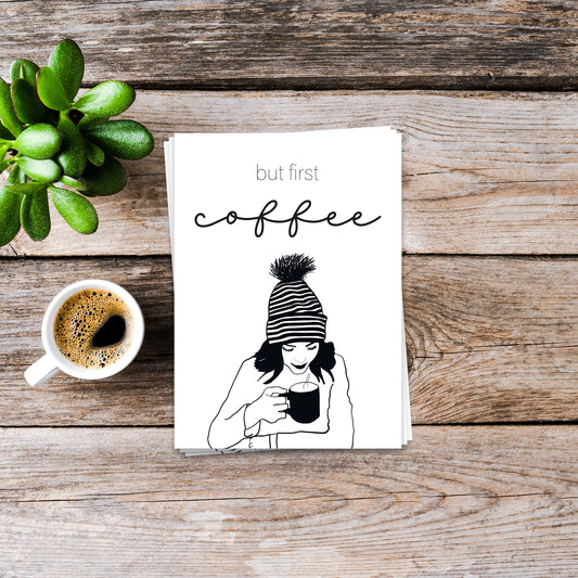 ...But first coffee - Postkarte