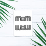 Mom wow - Postkarte
