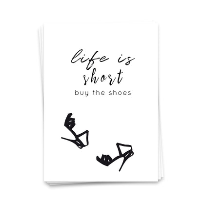 Life is short buy the shoes - Postkarte