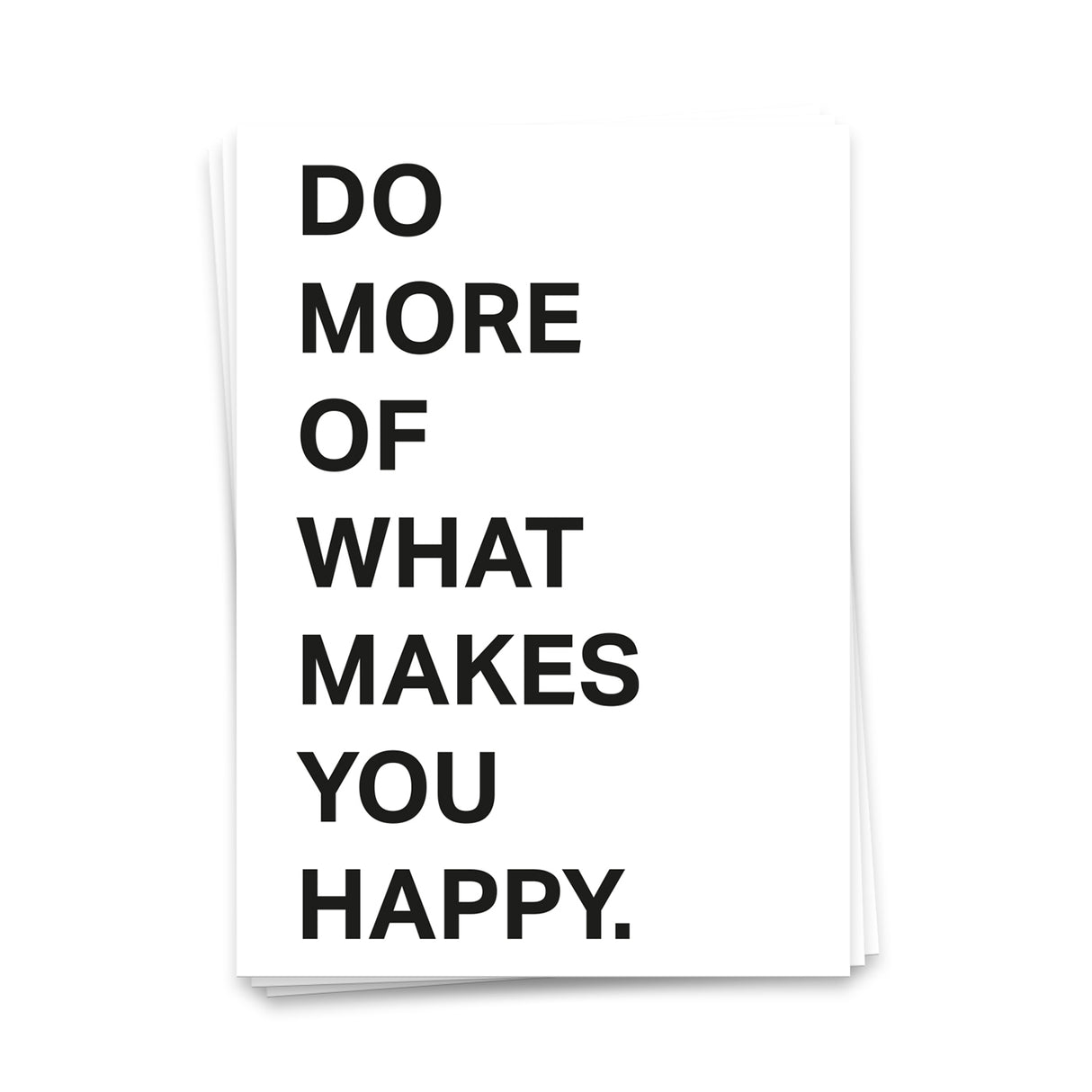 Do more of what makes you happy - Postkarte