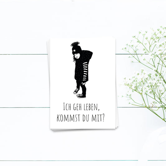 ich geh leben, kommst Du mit - Postkarte